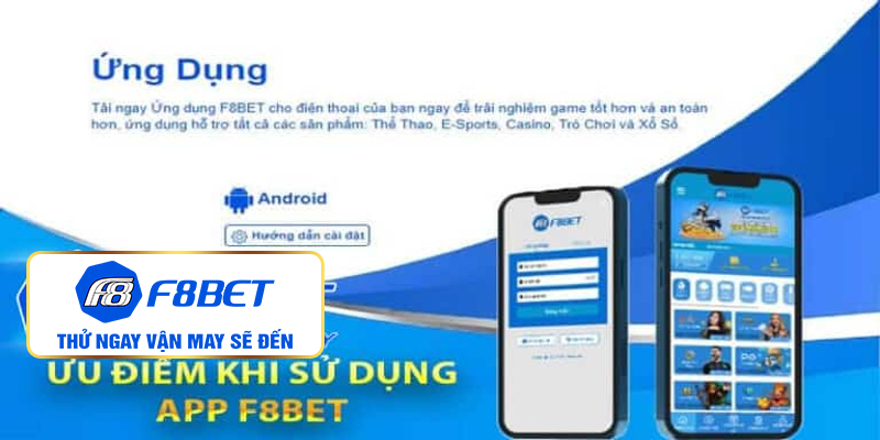 Tại sao nên tải app F8BET về thiết bị?